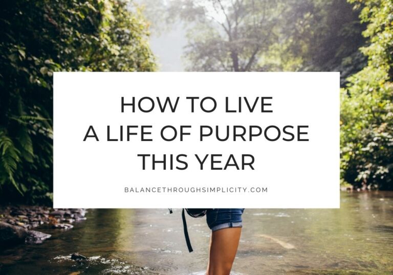 How to live a life of purpose