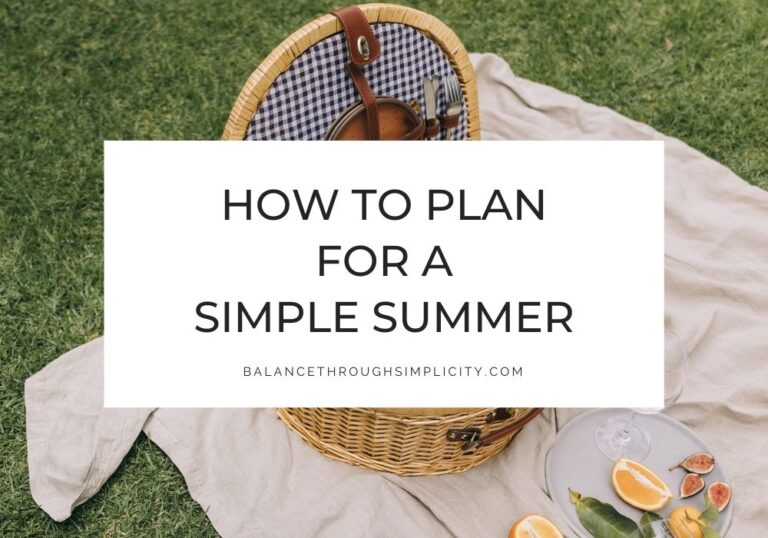 How to plan for a simple summer