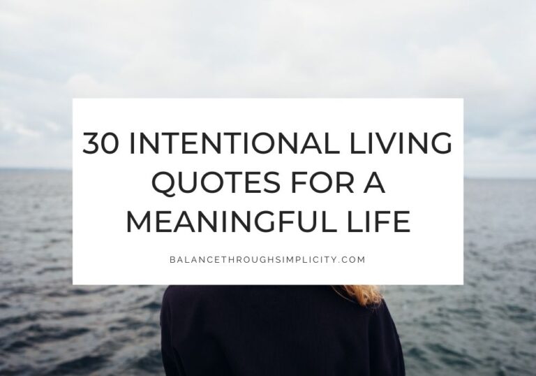 Intentional living quotes