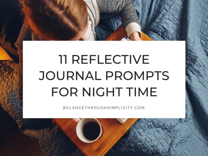 11 Nighttime Journal Prompts for Reflection and Decluttering Your Mind