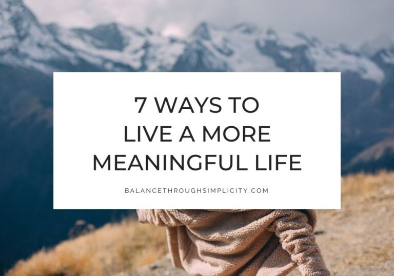 Living a more meaningful life