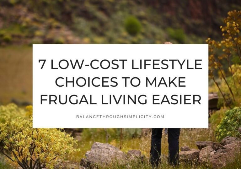 Low-cost lifestyle choices