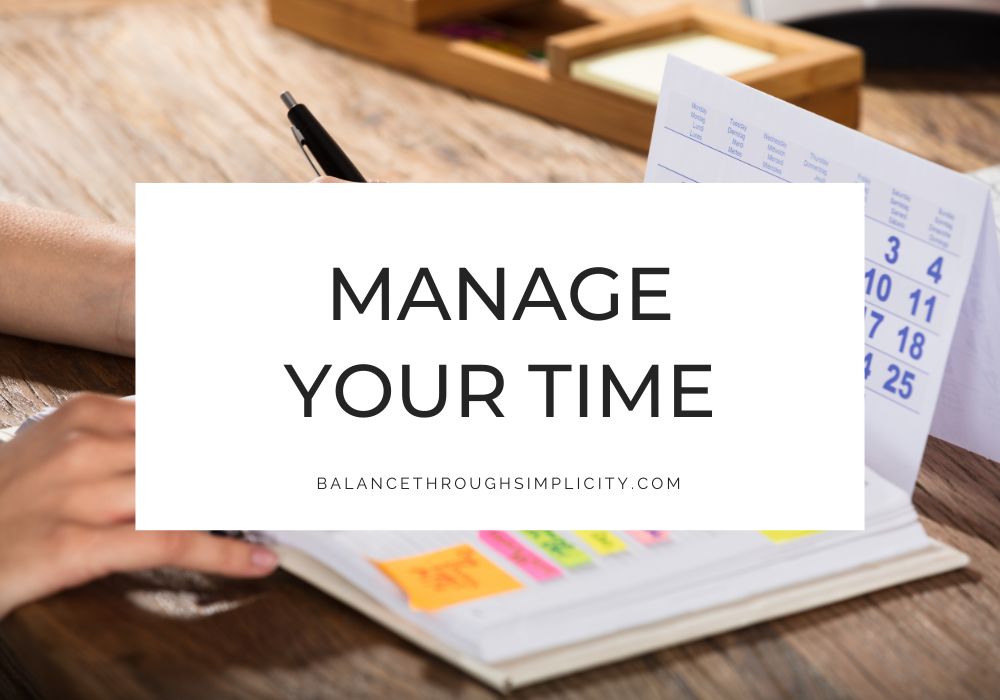 Manage your time tips
