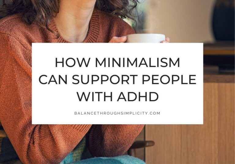 Minimalism and ADHD