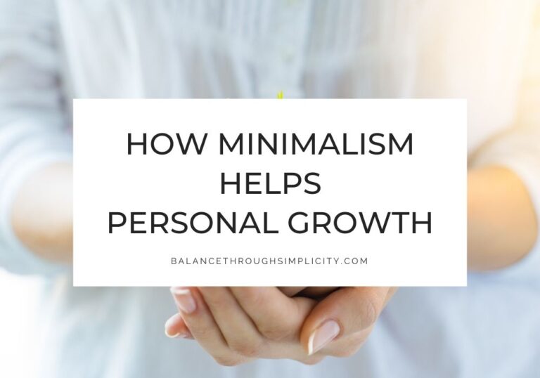 Minimalism and personal growth