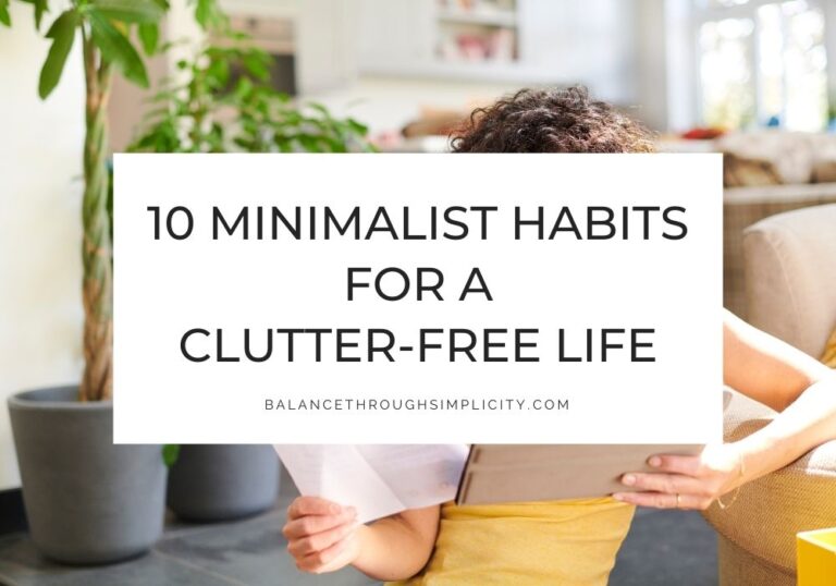 Minimalist habits