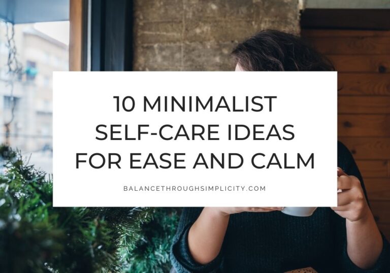 Minimalist self-care ideas