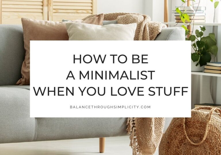 Minimalist when you love stuff