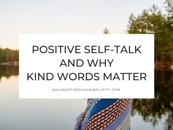 Positive Self-Talk and Why Kind Words Matter