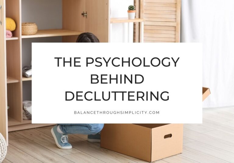 Psychology behind decluttering