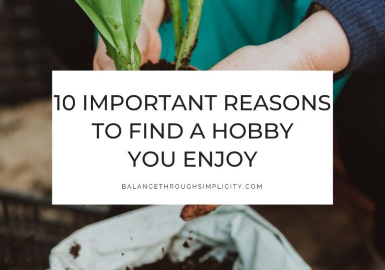 Reasons to find a hobby