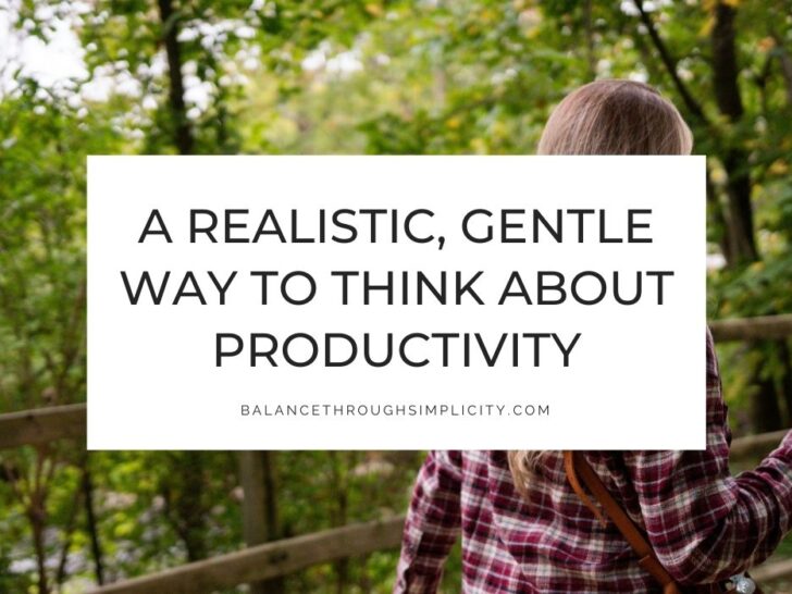 Redefining Productivity (So It Actually Supports You)
