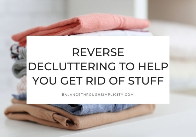 Reverse decluttering