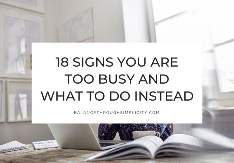 Signs you are too busy