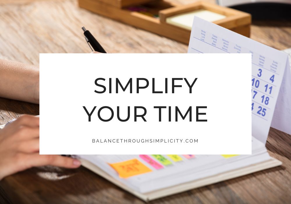 Simplify Your Time