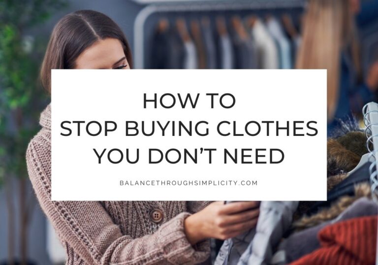 Stop buying clothes you don't need