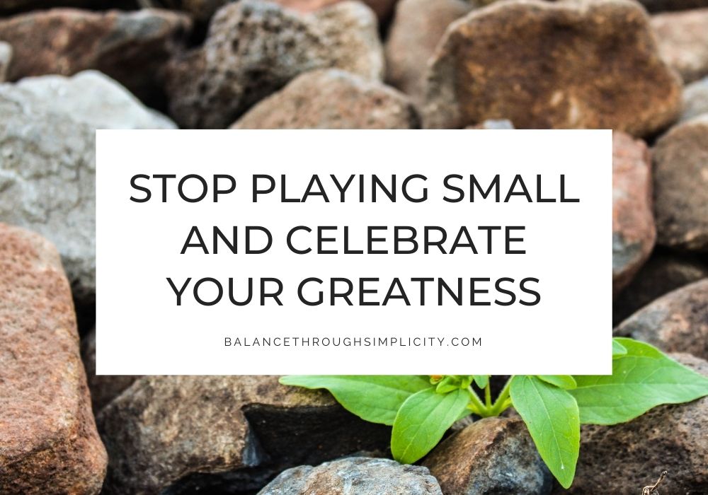 Stop playing small