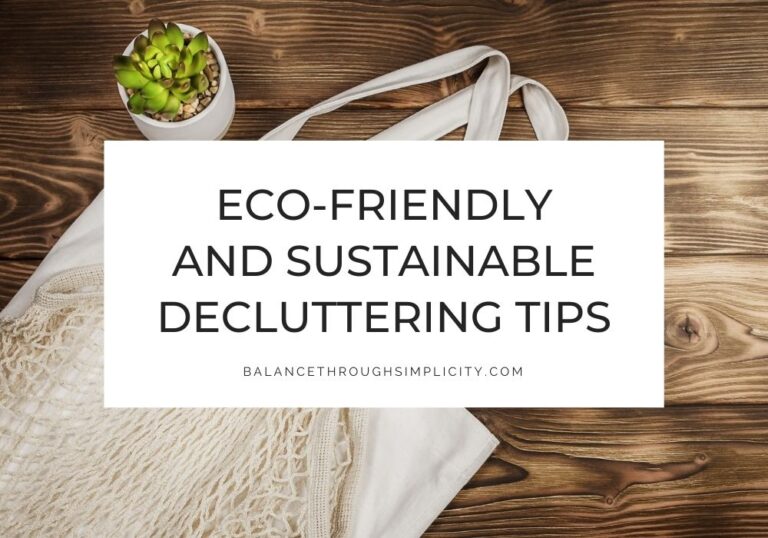 Sustainable decluttering