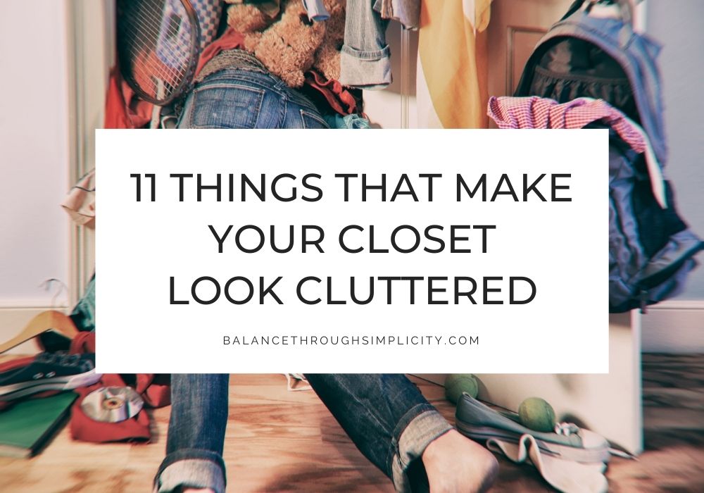 Things that make your closet look cluttered