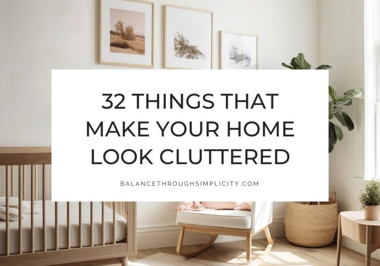 Things that make your home look cluttered