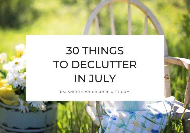 Things to declutter in July