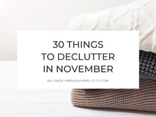Things to declutter in November