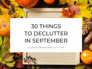 Things to declutter in September