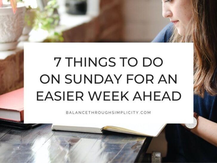 7 Things To Do on Sunday for a Productive Week