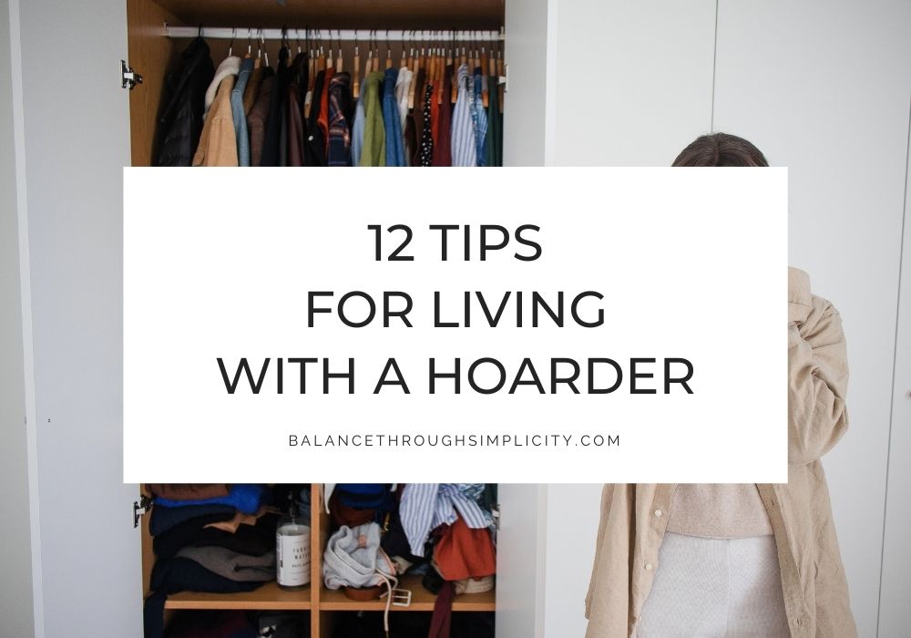 Tips for living with a hoarder