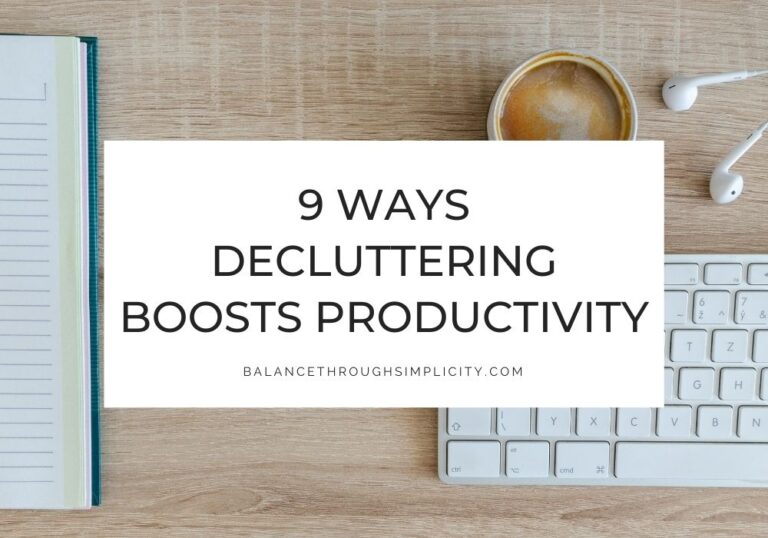 Ways decluttering boosts productivity