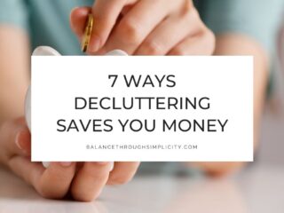 Ways decluttering saves you money