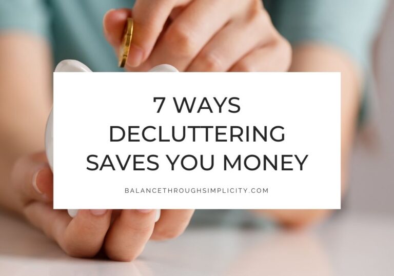 Ways decluttering saves you money