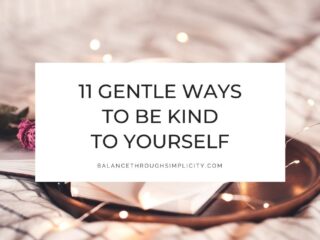 Ways to be kind to yourself