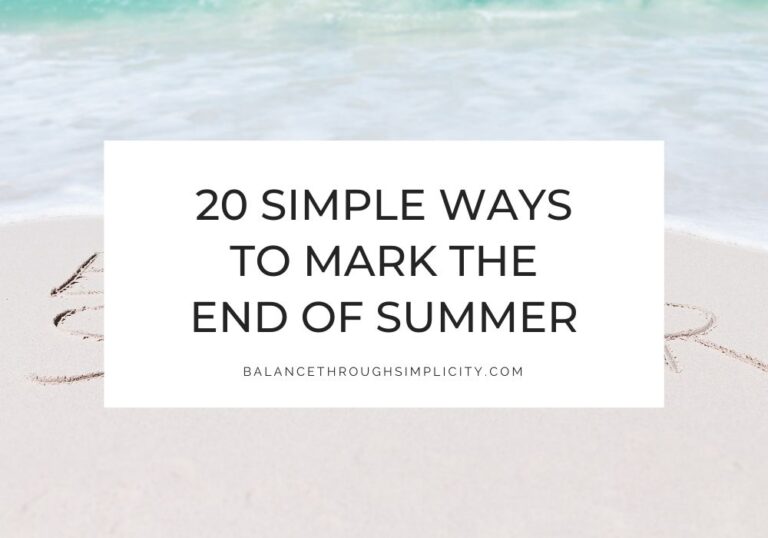 Ways to mark the end of summer