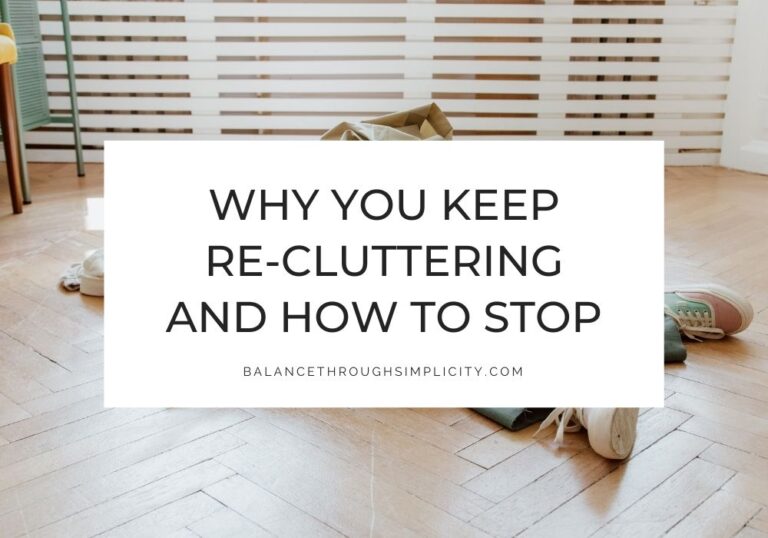 Why you keep re-cluttering