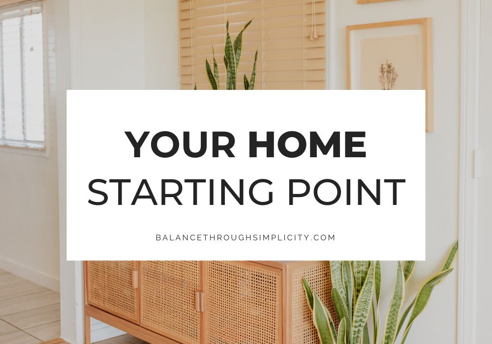 Your Home Starting Point