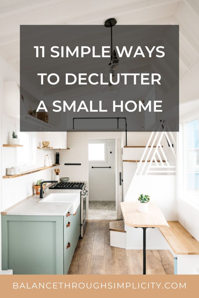 11 Simple Ways to Declutter a Small Home