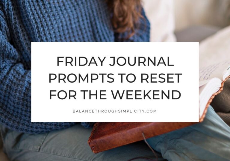 Friday Journal Prompts to Reset for the Weekend