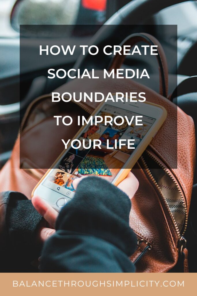Social Media Boundaries to Improve Your Life