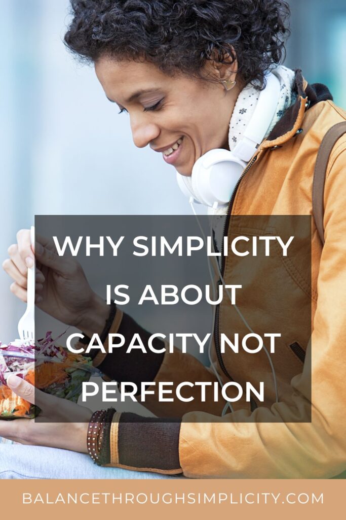 Why simplicity is about capacity not perfection