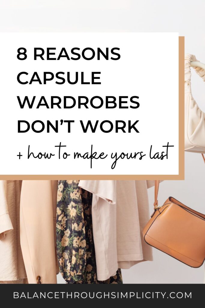 8 Reasons why Capsule Wardrobes Don't Work