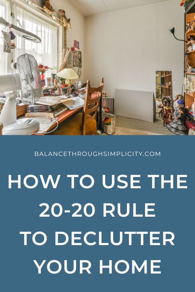 20-20 Decluttering Rule