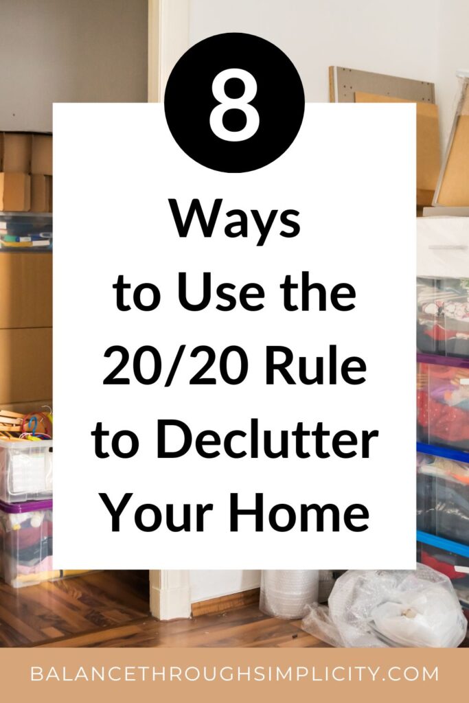 20-20 Decluttering Rule