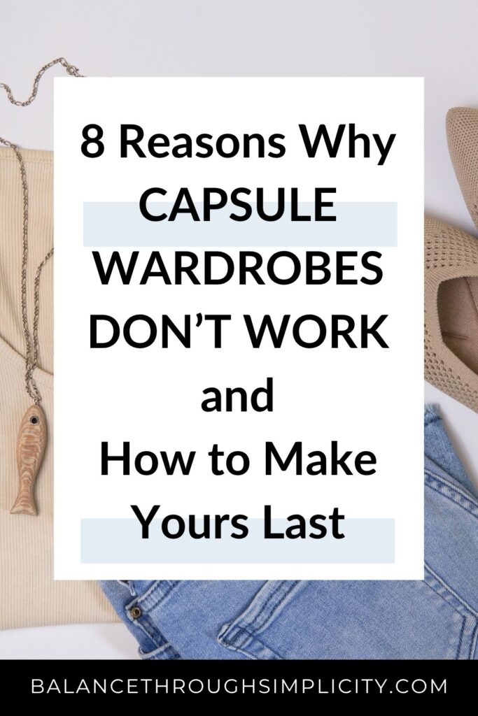 8 Reasons why Capsule Wardrobes Don't Work