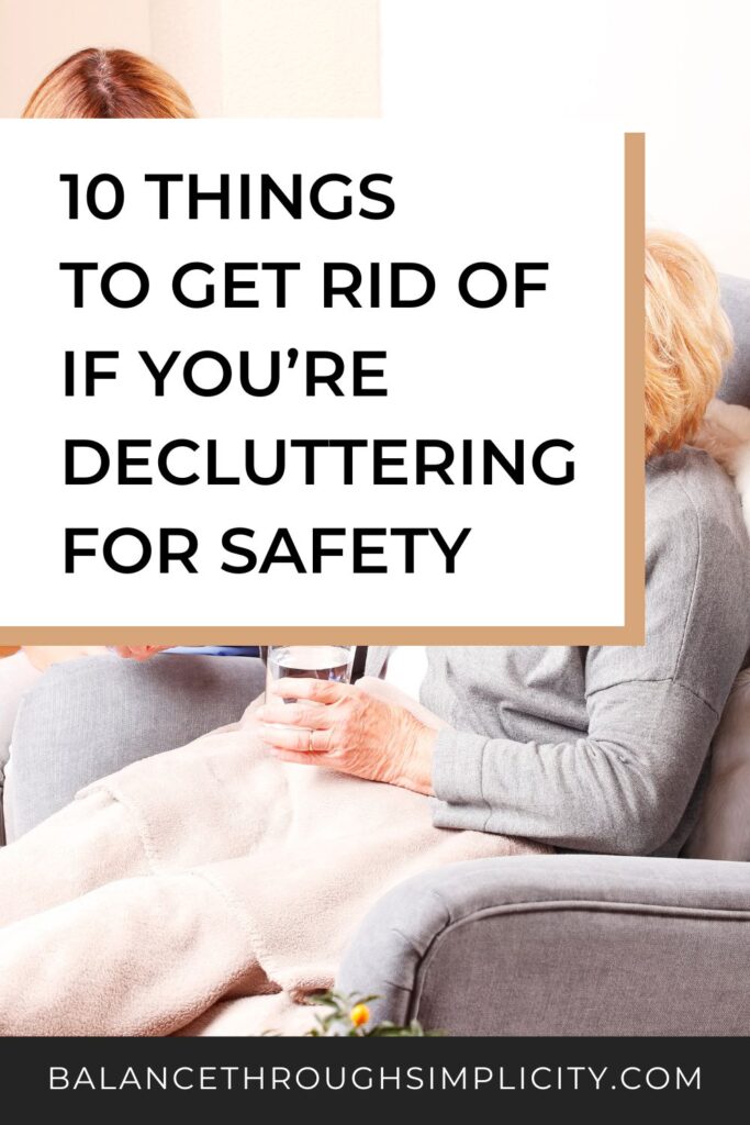 Decluttering for Safety