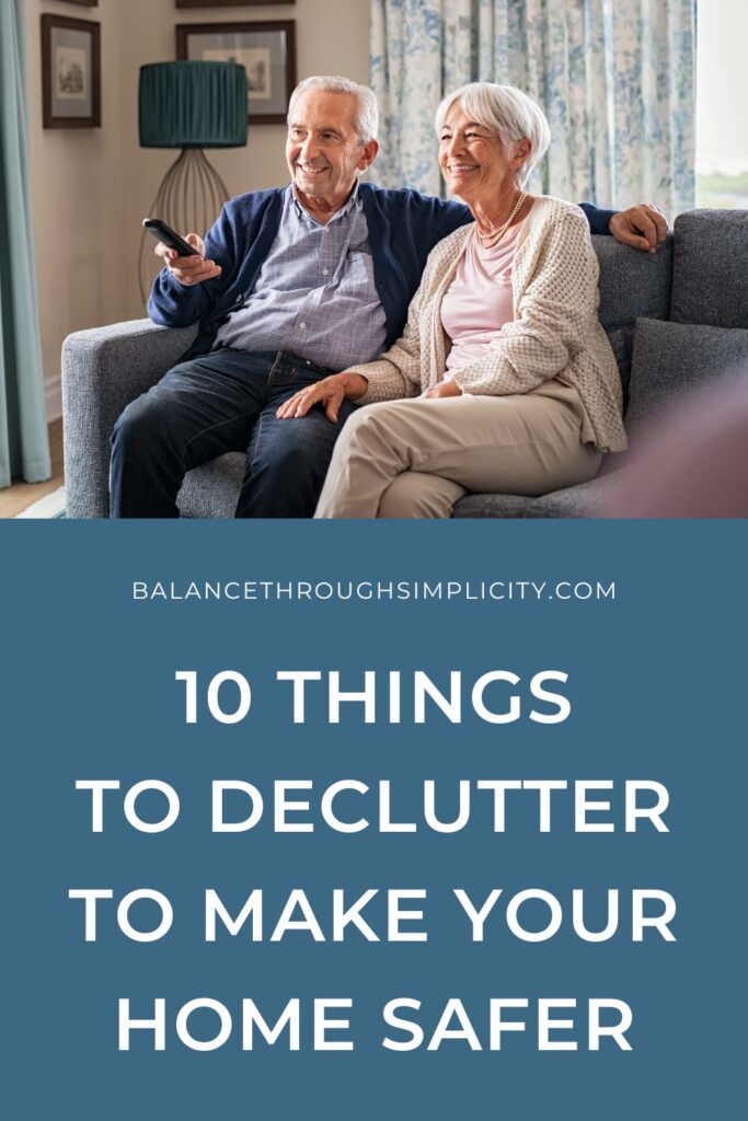 Decluttering for Safety