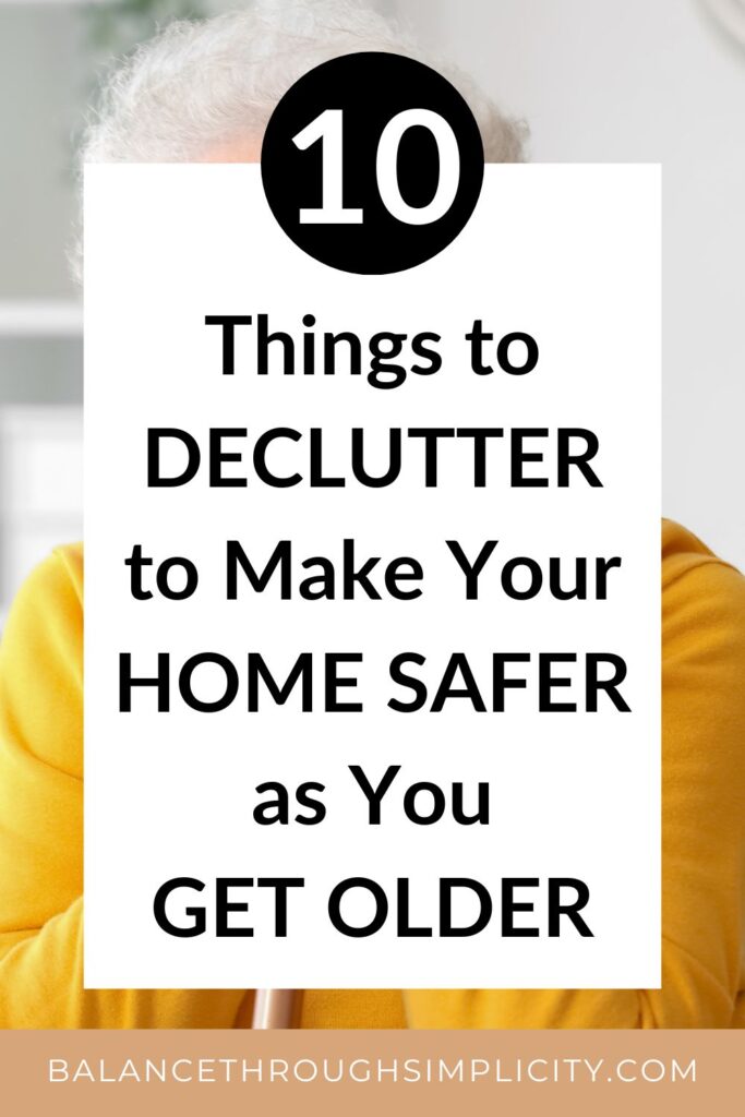 Decluttering for Safety
