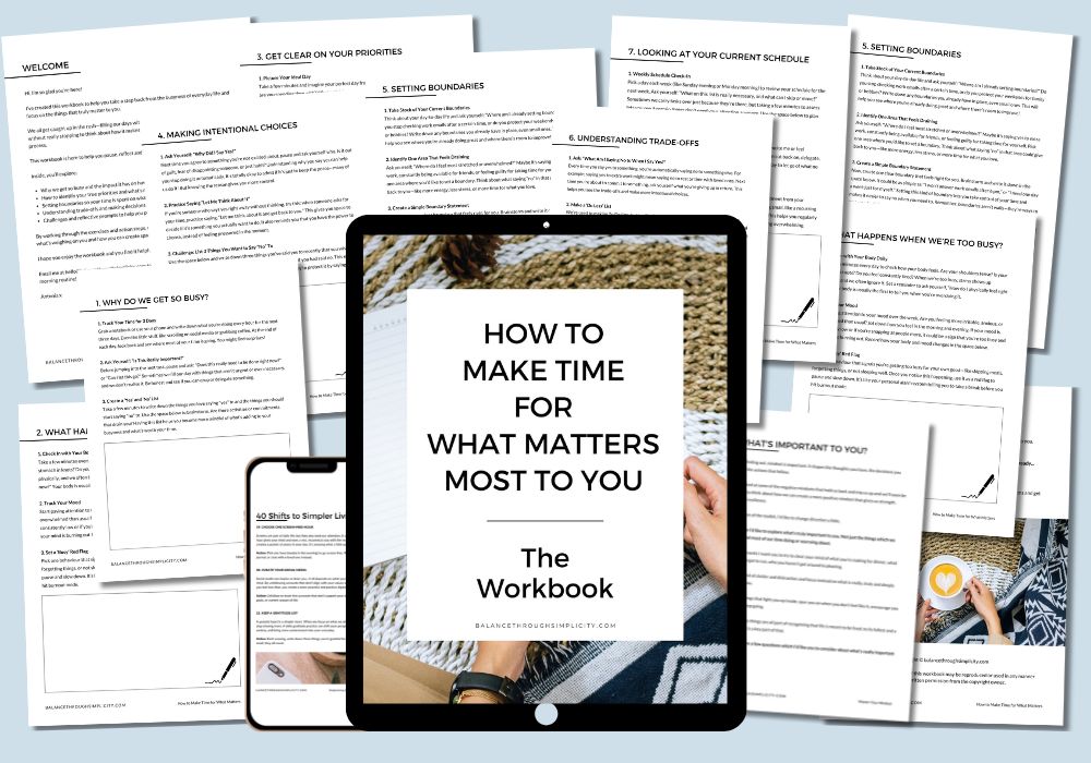 How to Make Time for What Matters Workbook