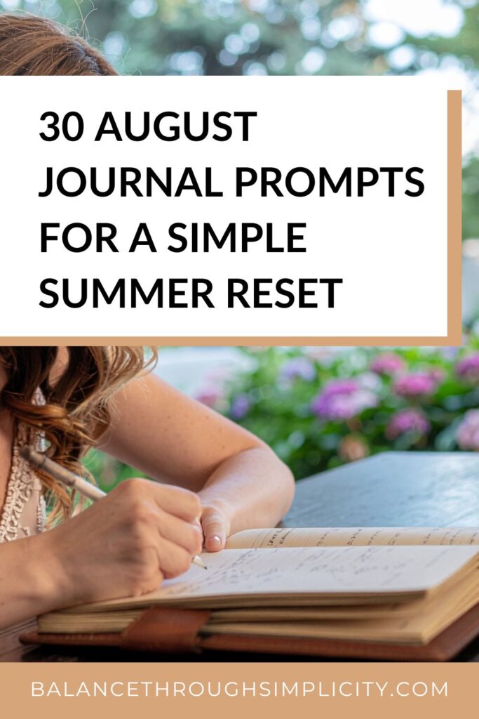 30 August Journal Prompts for a Simple Summer Reset 