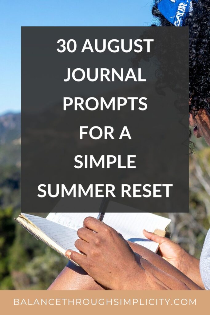 30 August Journal Prompts for a Simple Summer Reset 